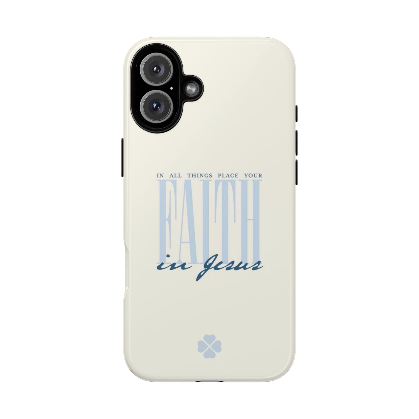 Faith Phone Case