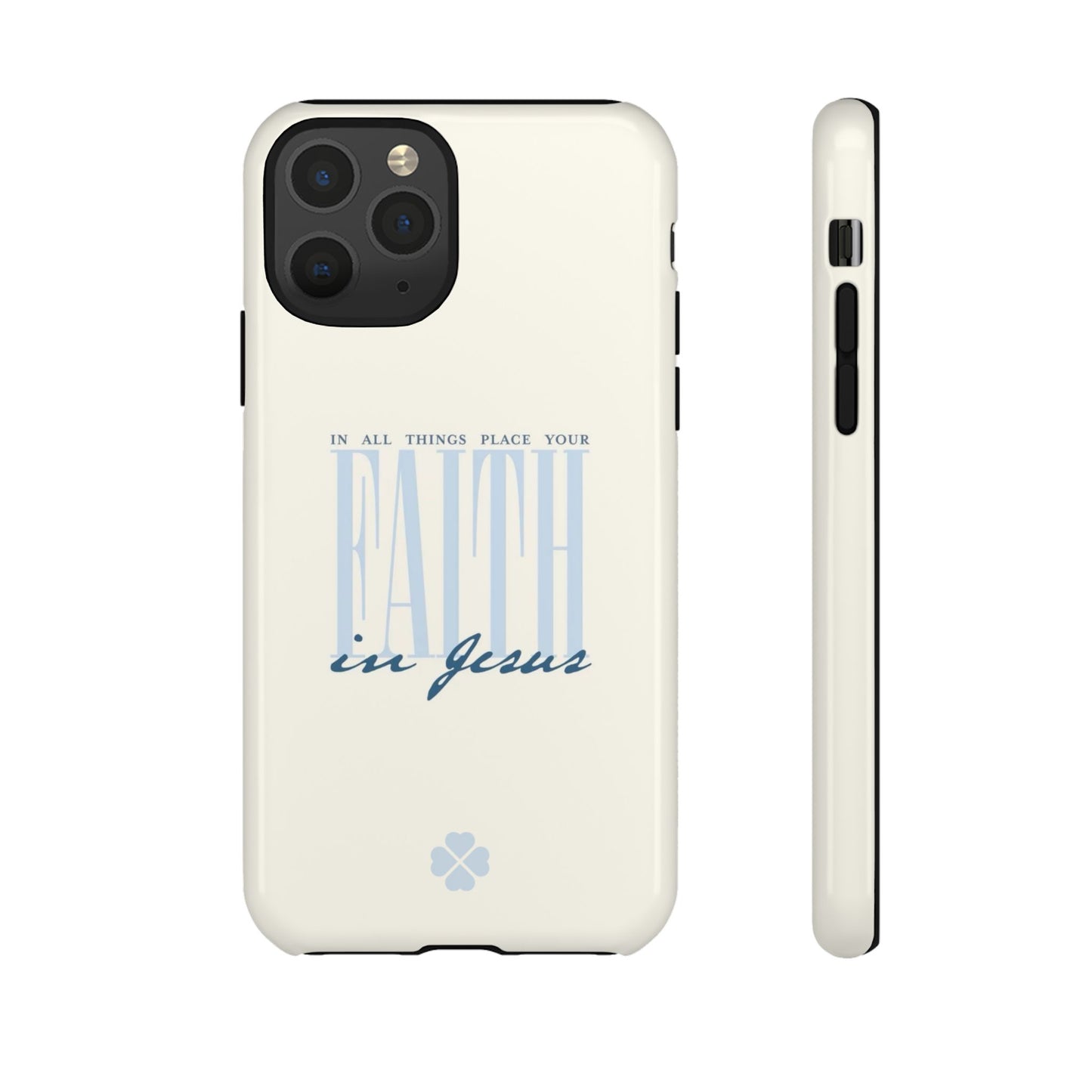 Faith Phone Case