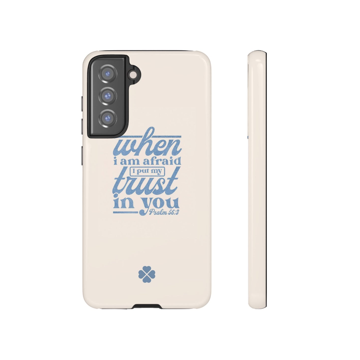 Psalms 56:3 Phone Case