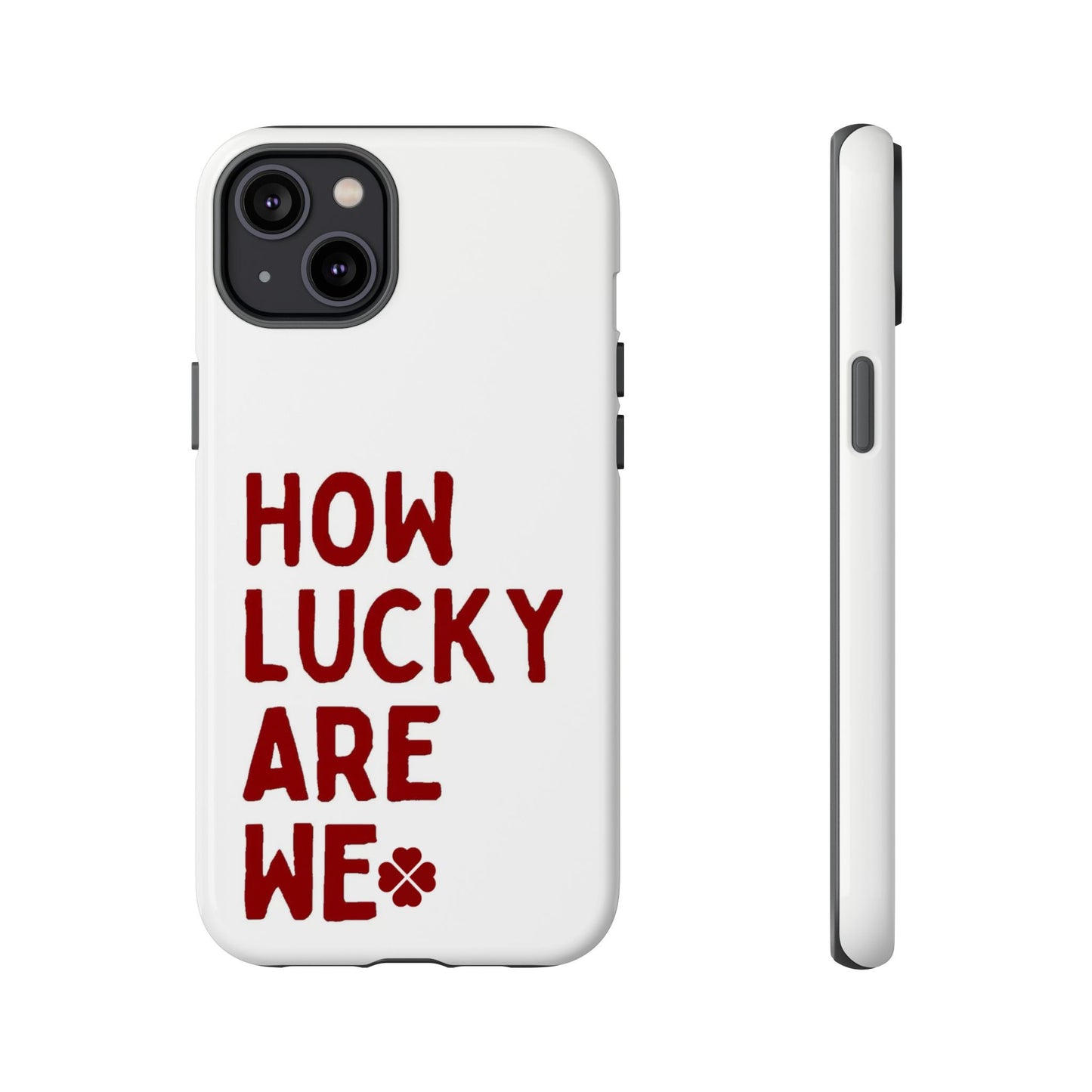 Lucky Lyrics Phone Case