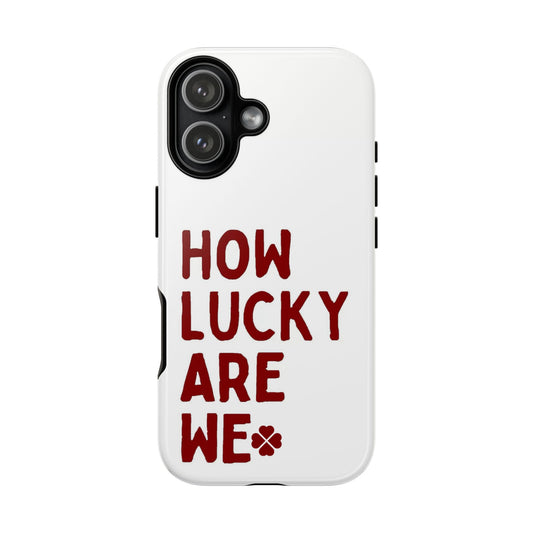 Lucky Lyrics Phone Case