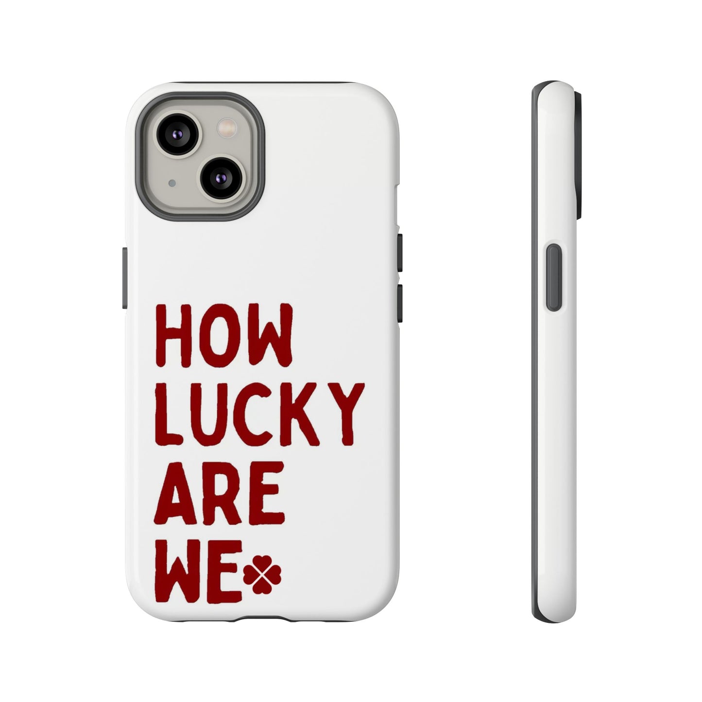 Lucky Lyrics Phone Case