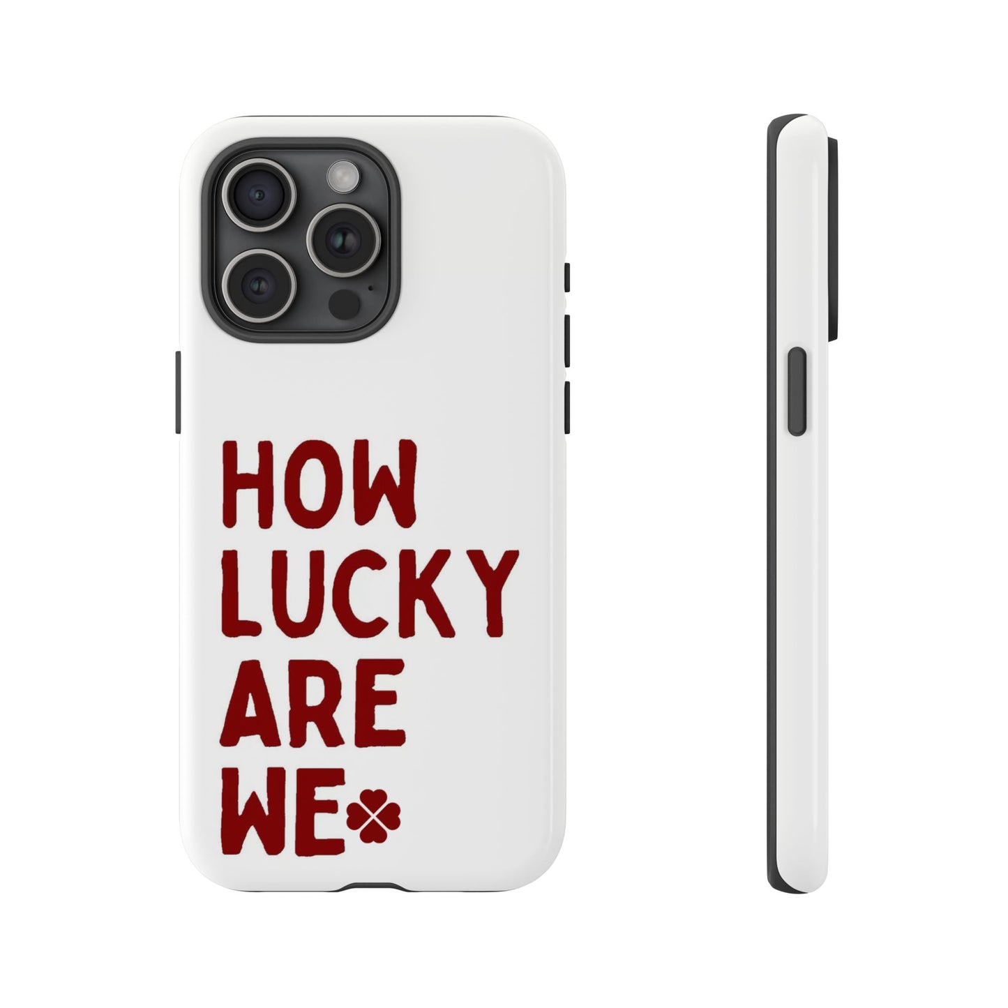 Lucky Lyrics Phone Case