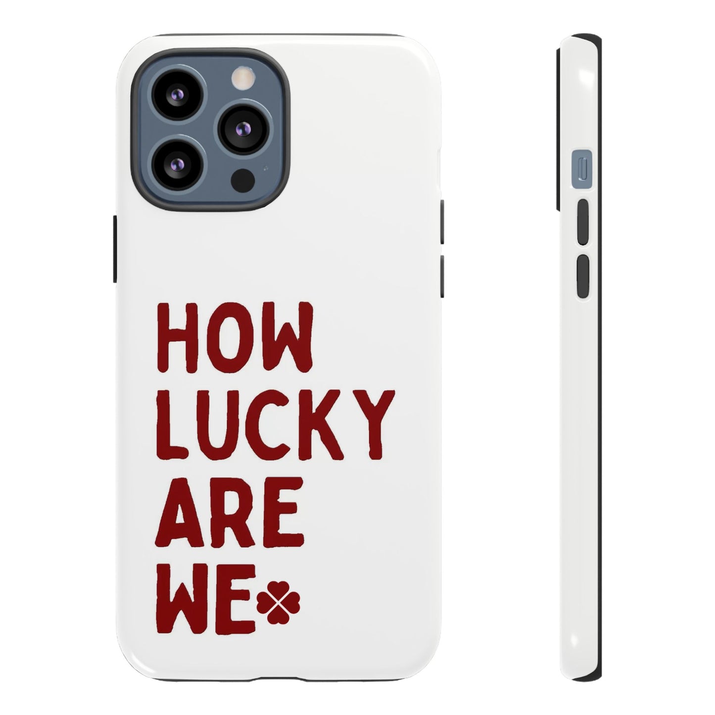 Lucky Lyrics Phone Case