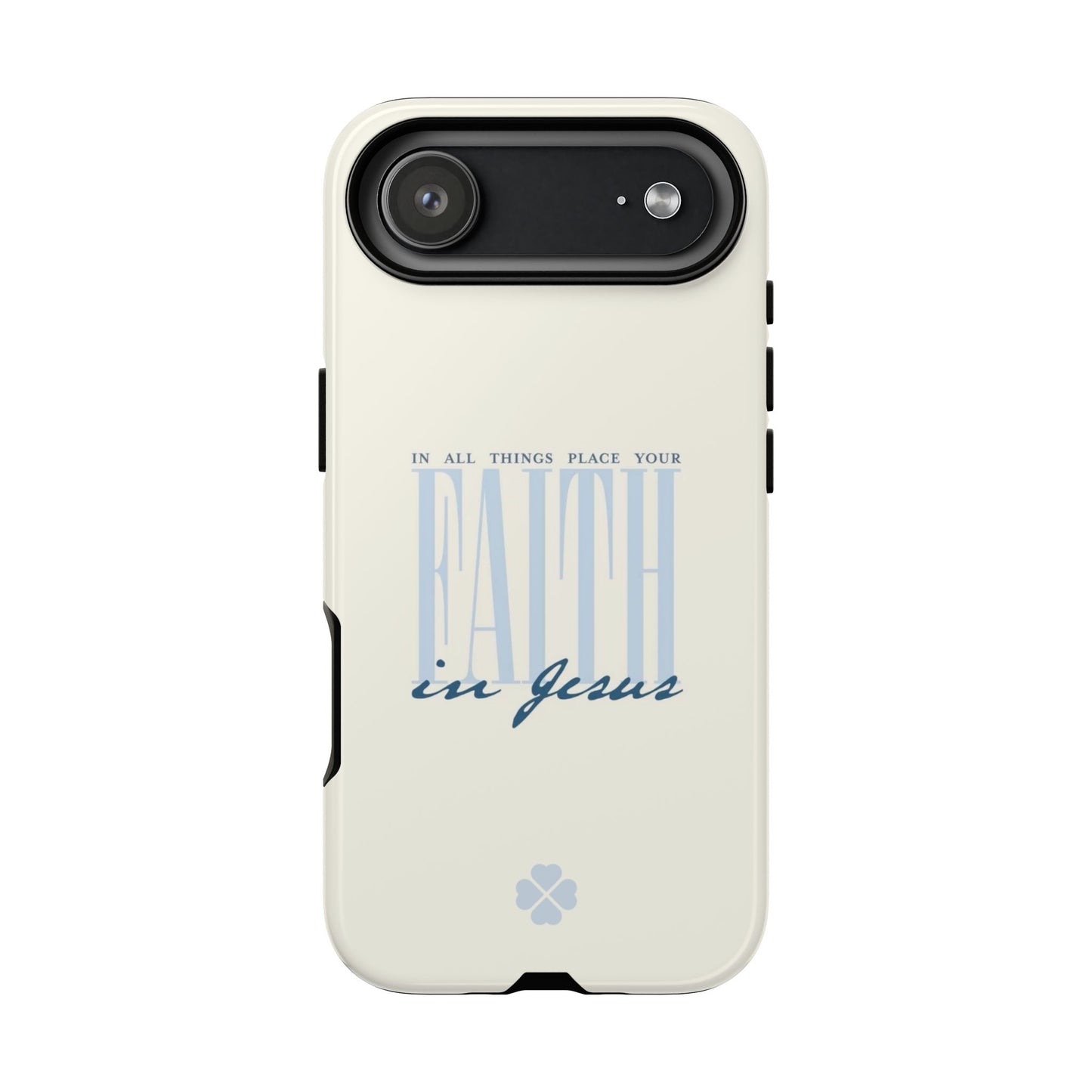 Faith Phone Case