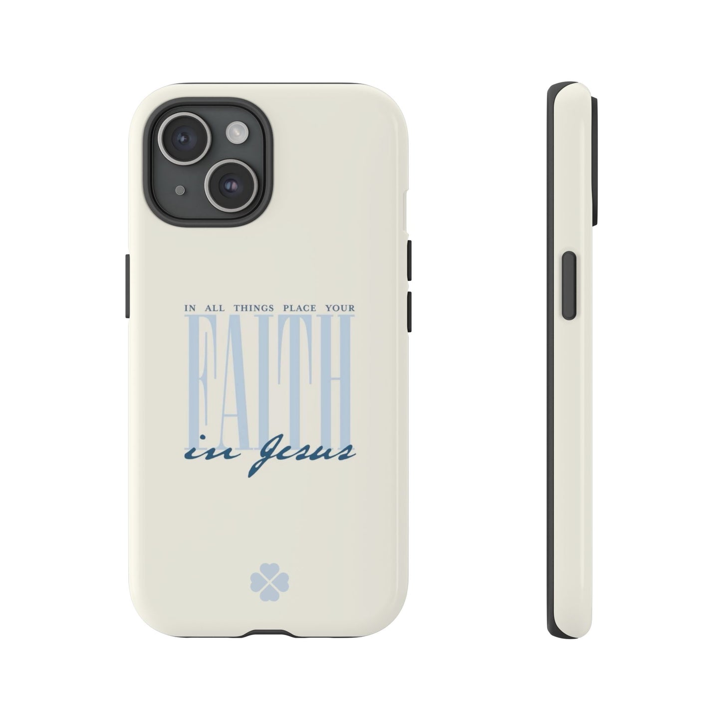 Faith Phone Case