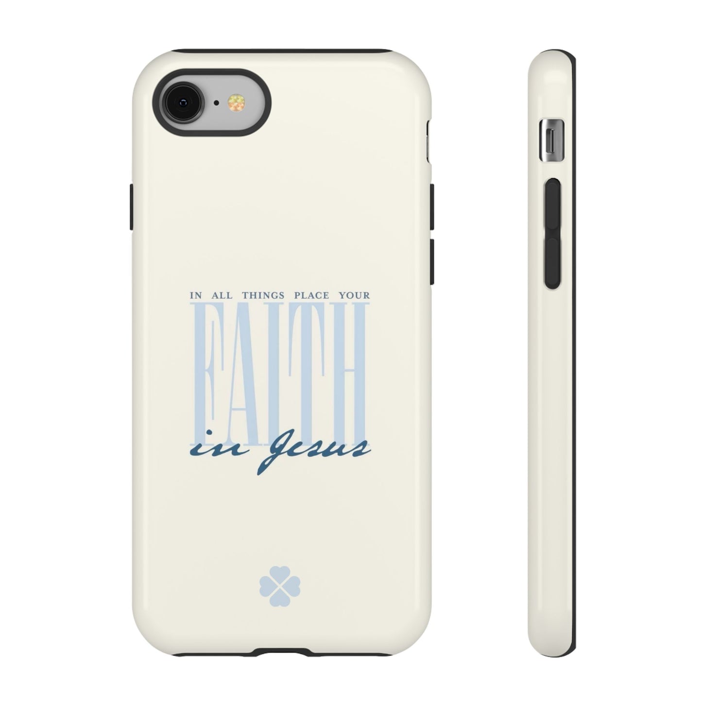 Faith Phone Case