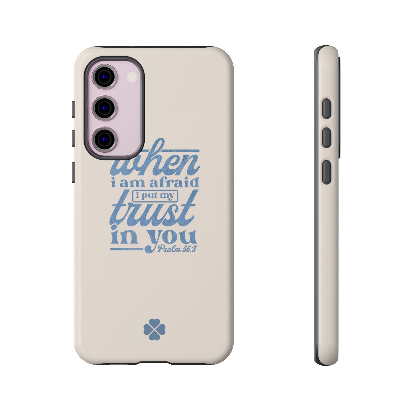 Psalms 56:3 Phone Case