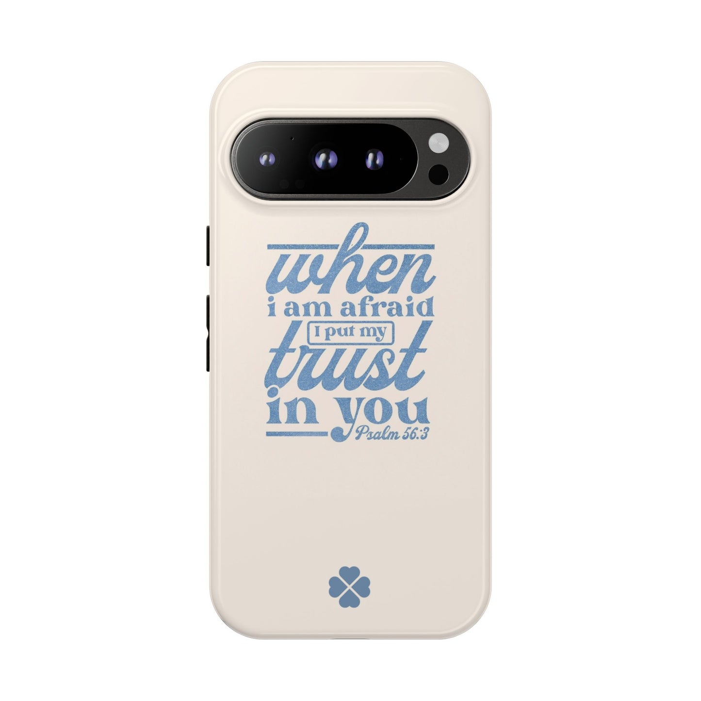 Psalms 56:3 Phone Case