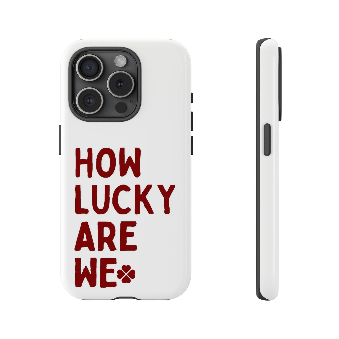 Lucky Lyrics Phone Case