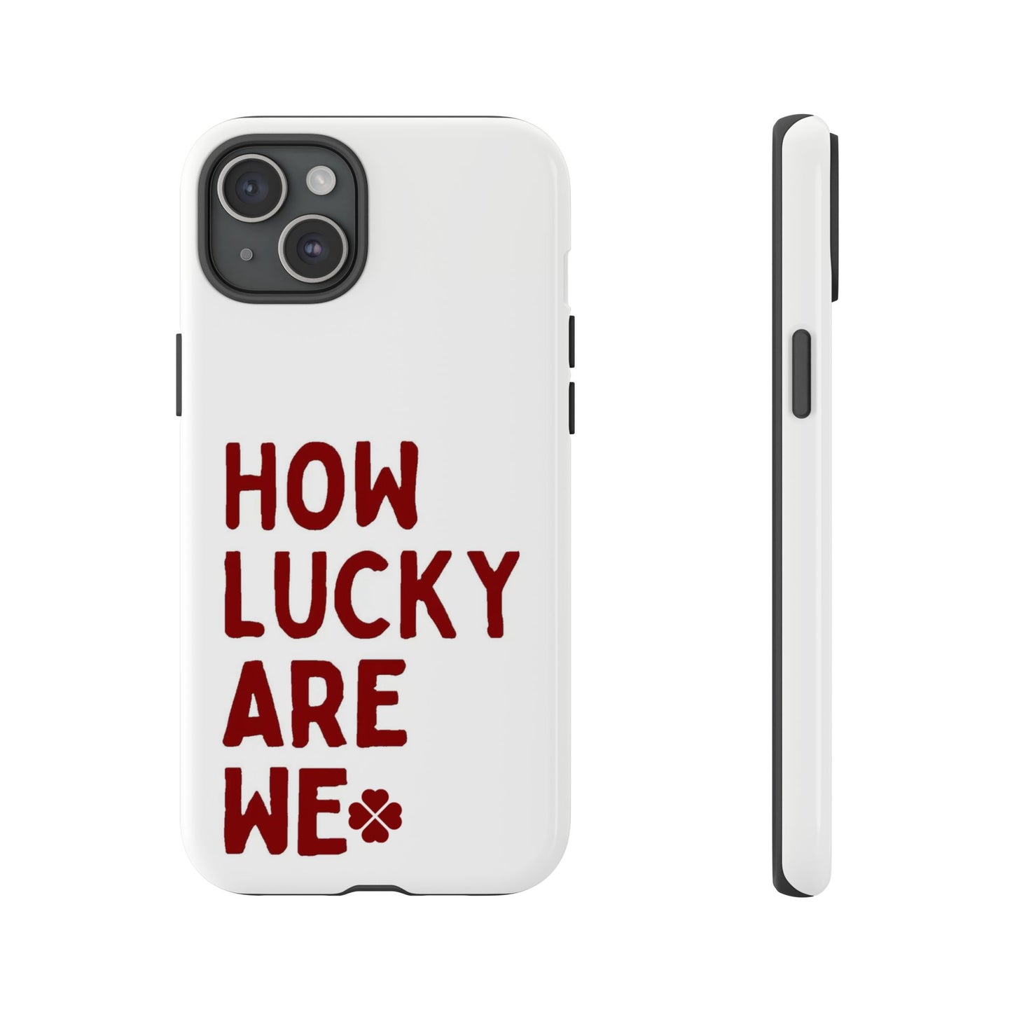 Lucky Lyrics Phone Case