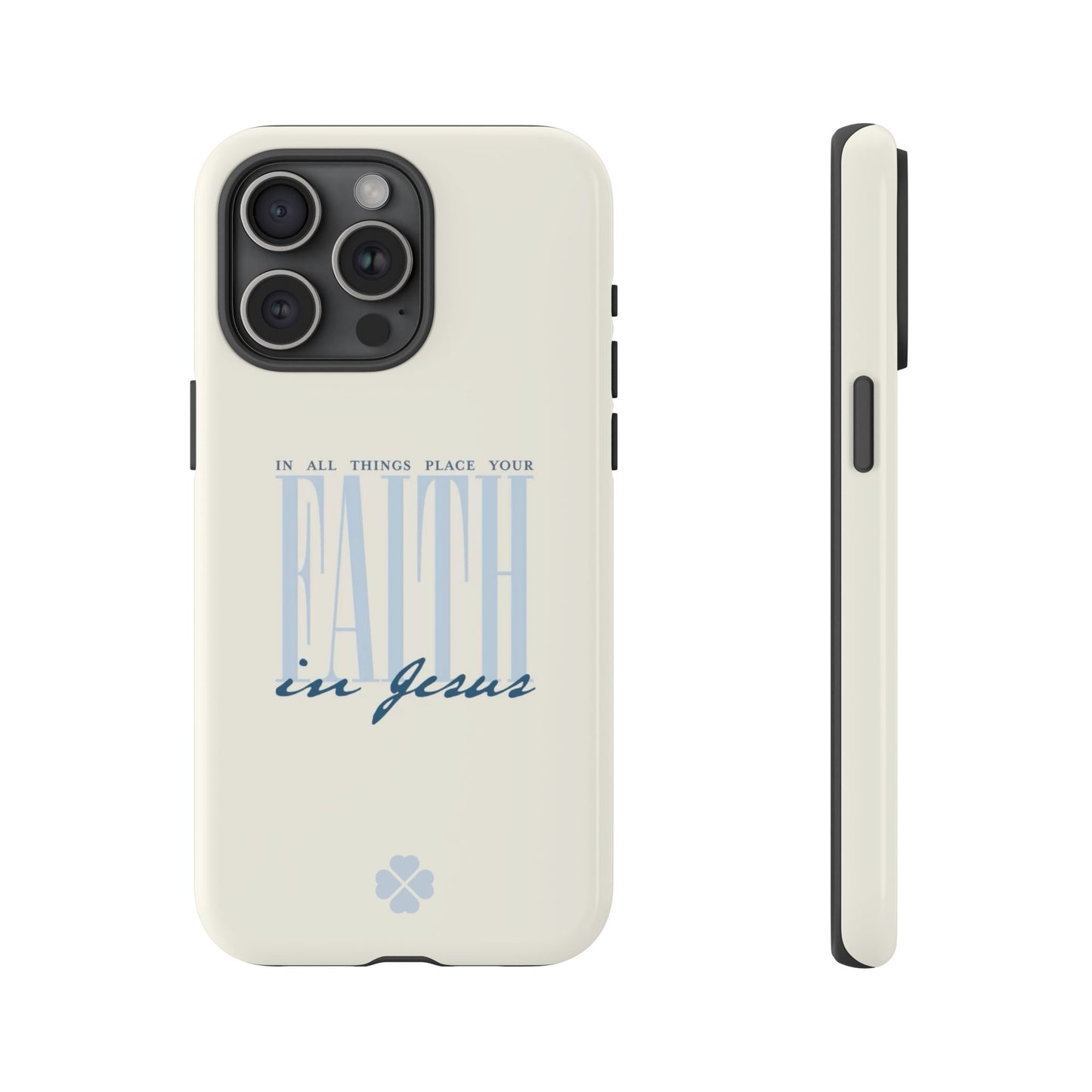 Faith Phone Case