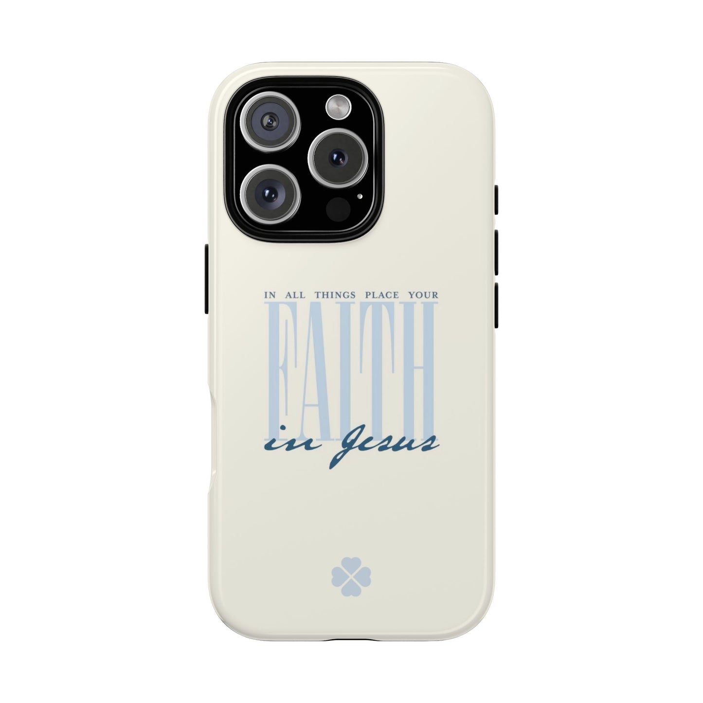 Faith Phone Case