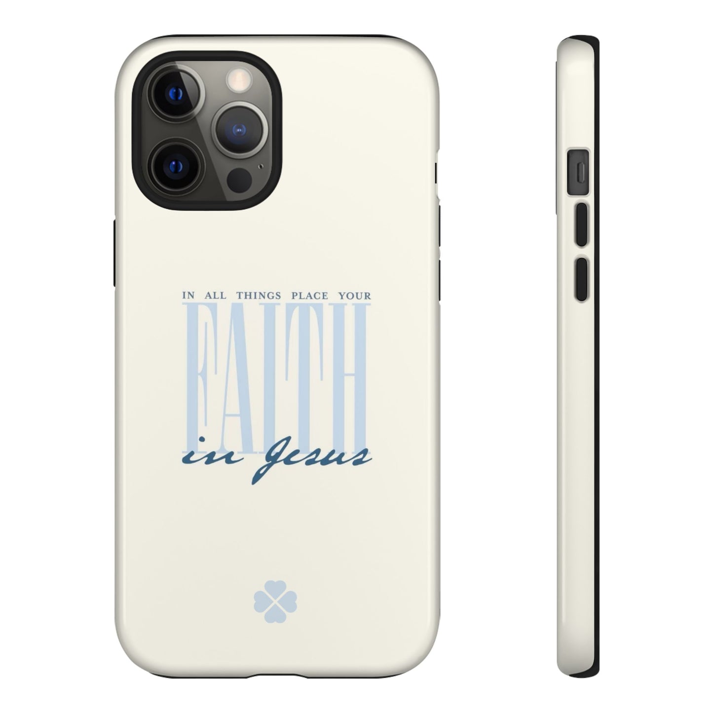 Faith Phone Case
