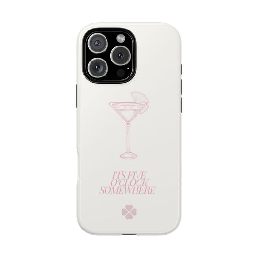 Five Oclock Somewhere Phone Case