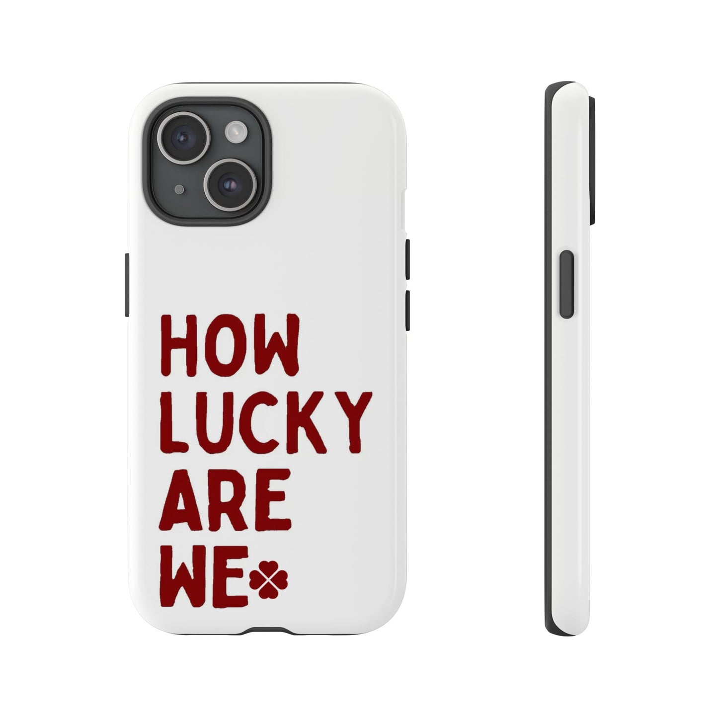Lucky Lyrics Phone Case