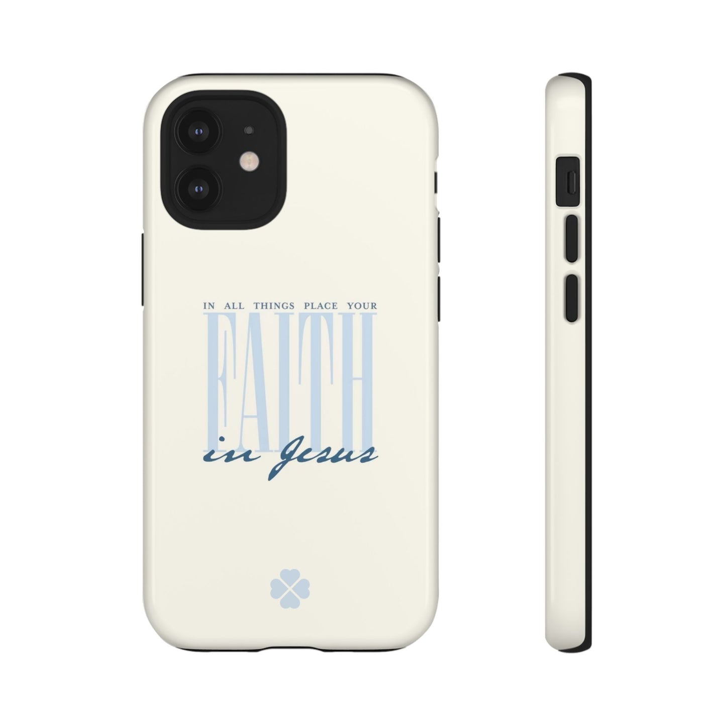 Faith Phone Case