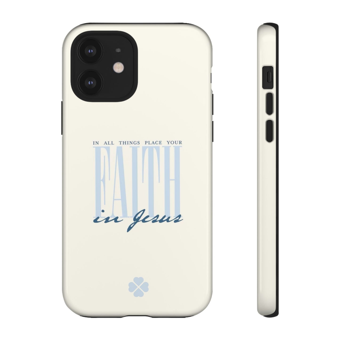 Faith Phone Case