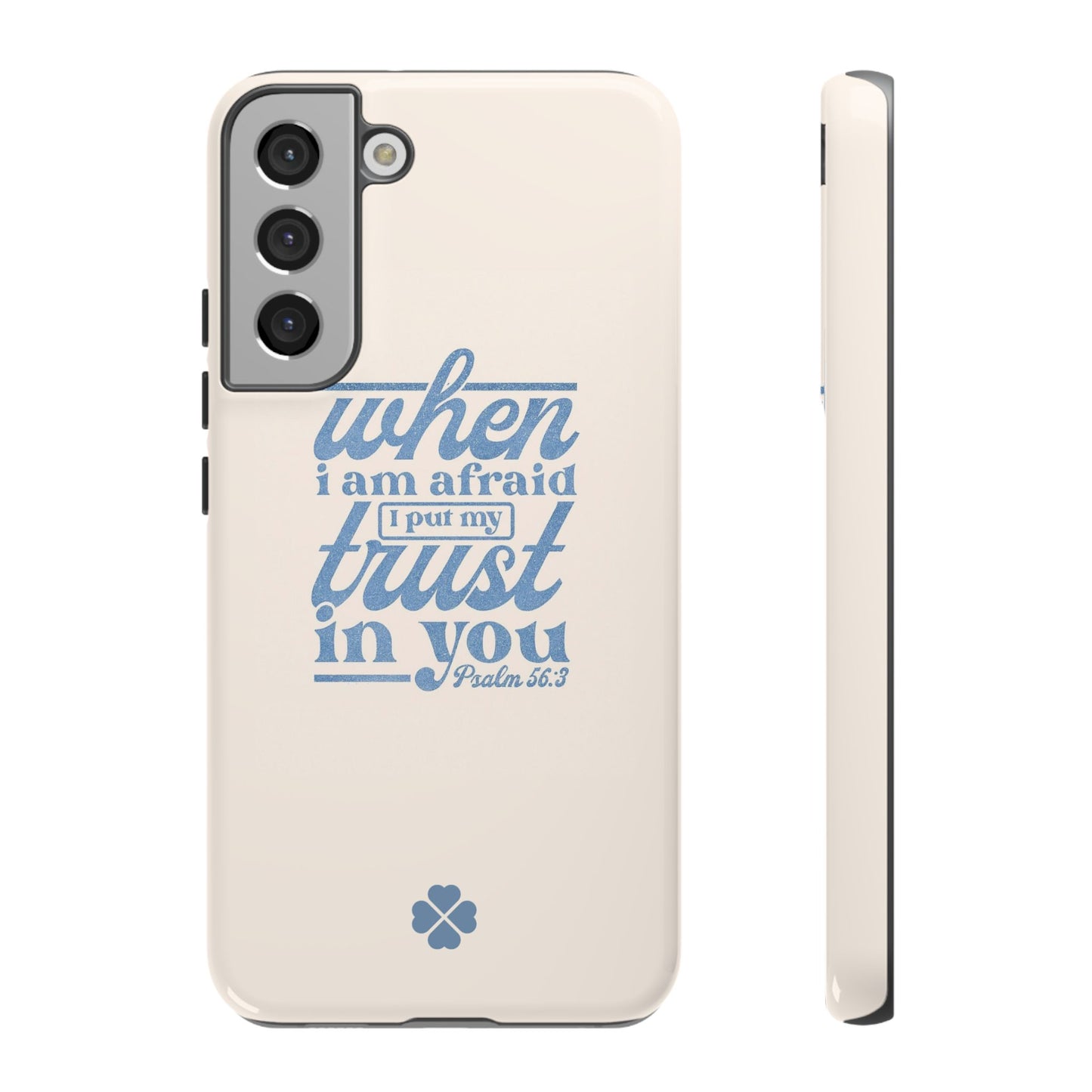 Psalms 56:3 Phone Case