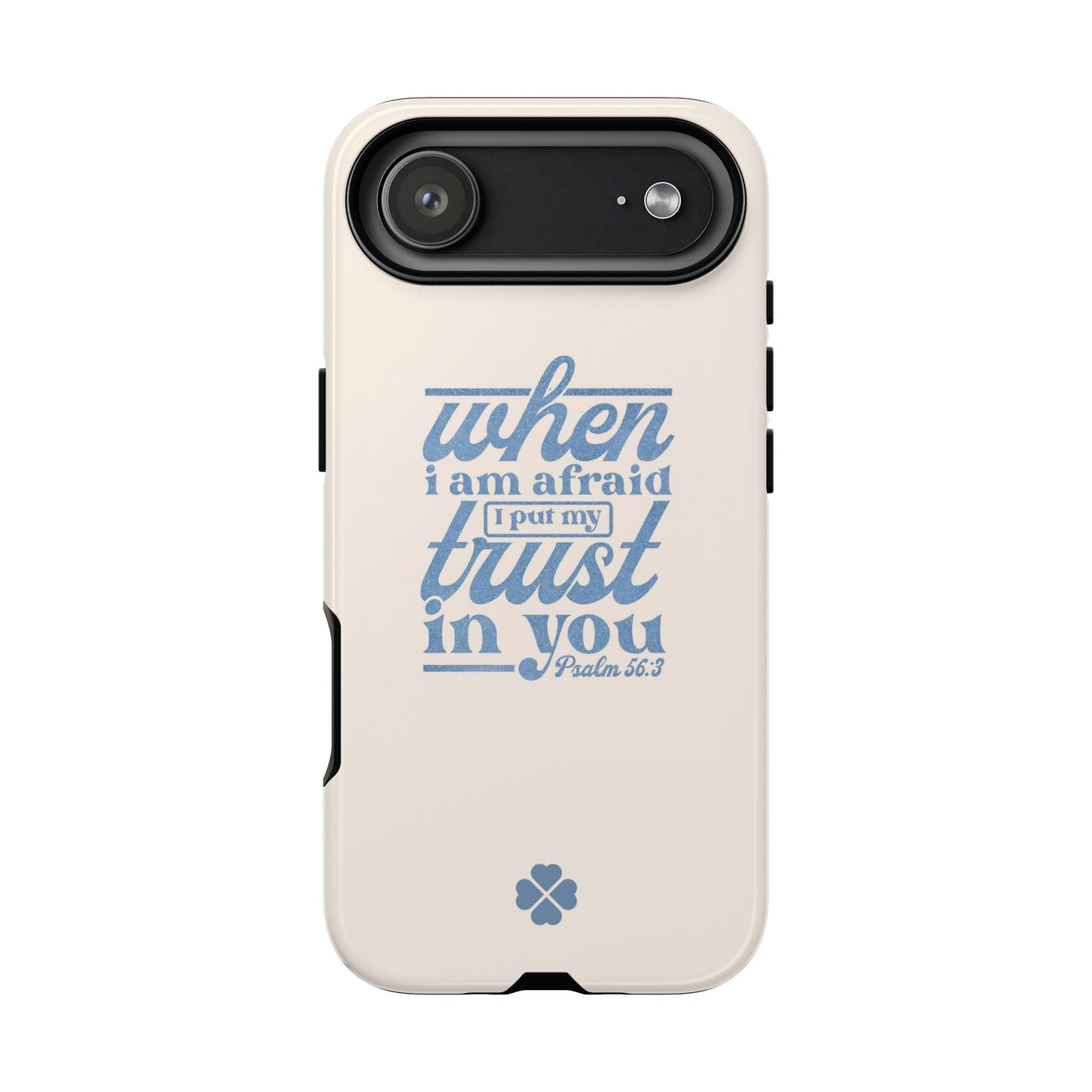 Psalms 56:3 Phone Case