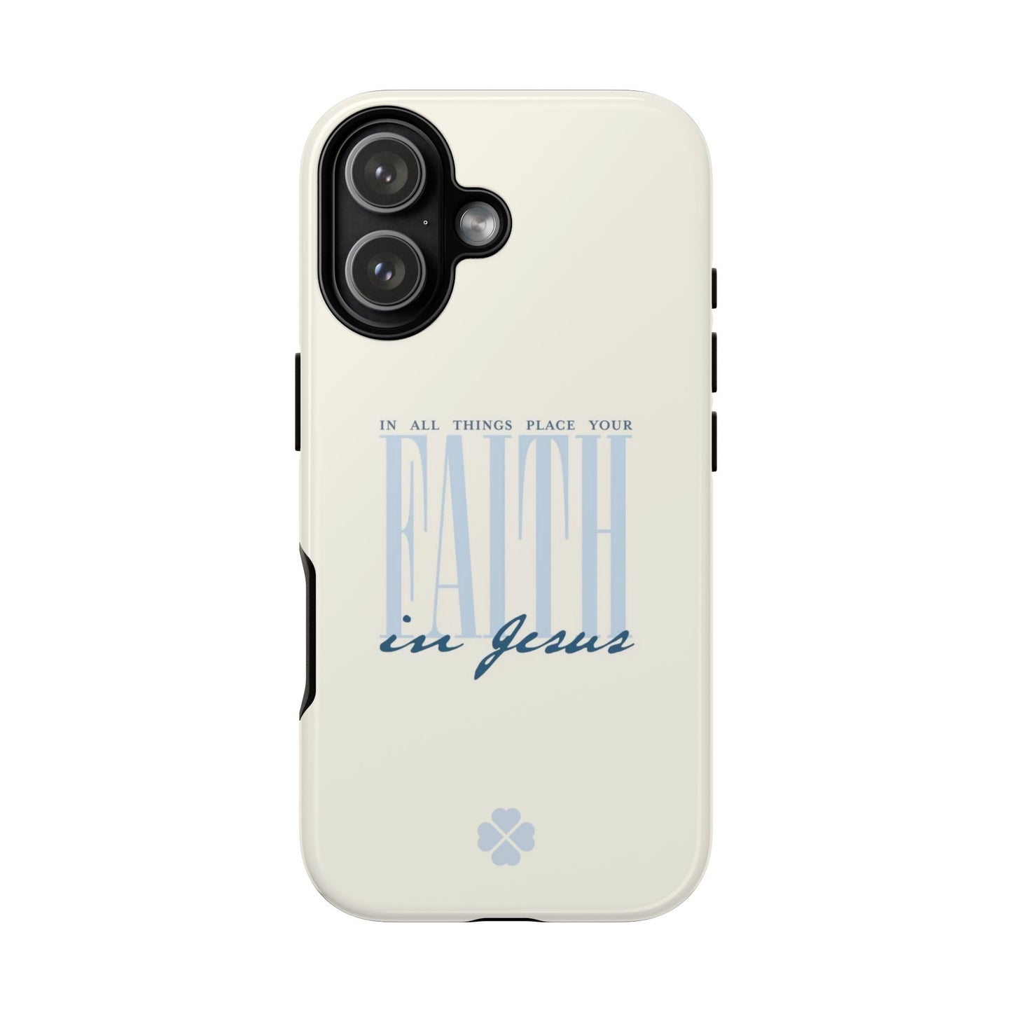 Faith Phone Case