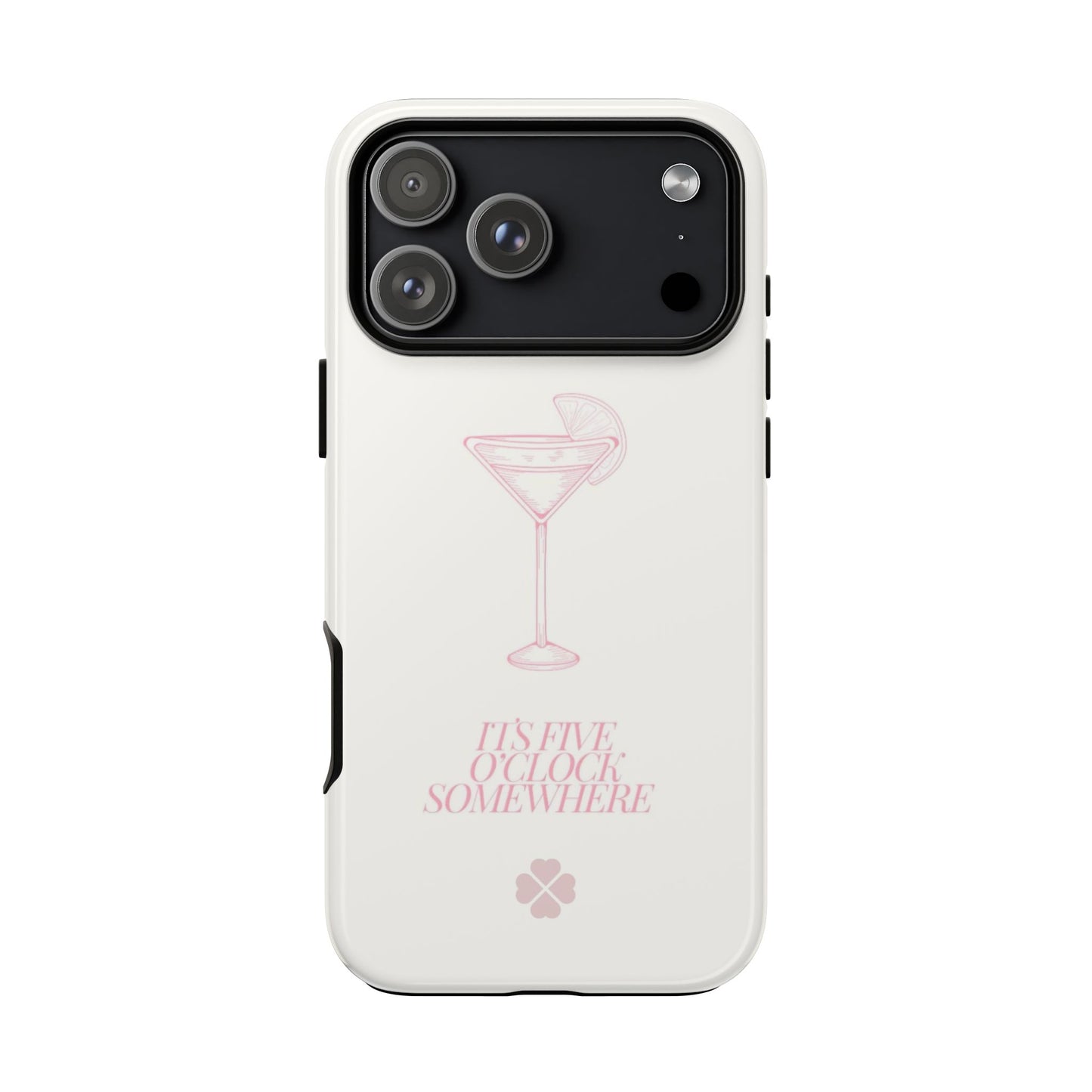 Five Oclock Somewhere Phone Case