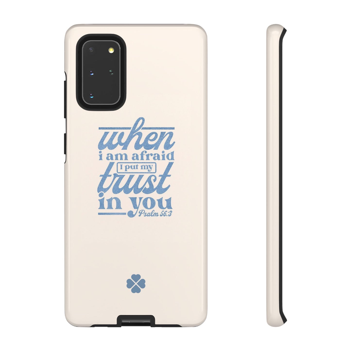 Psalms 56:3 Phone Case