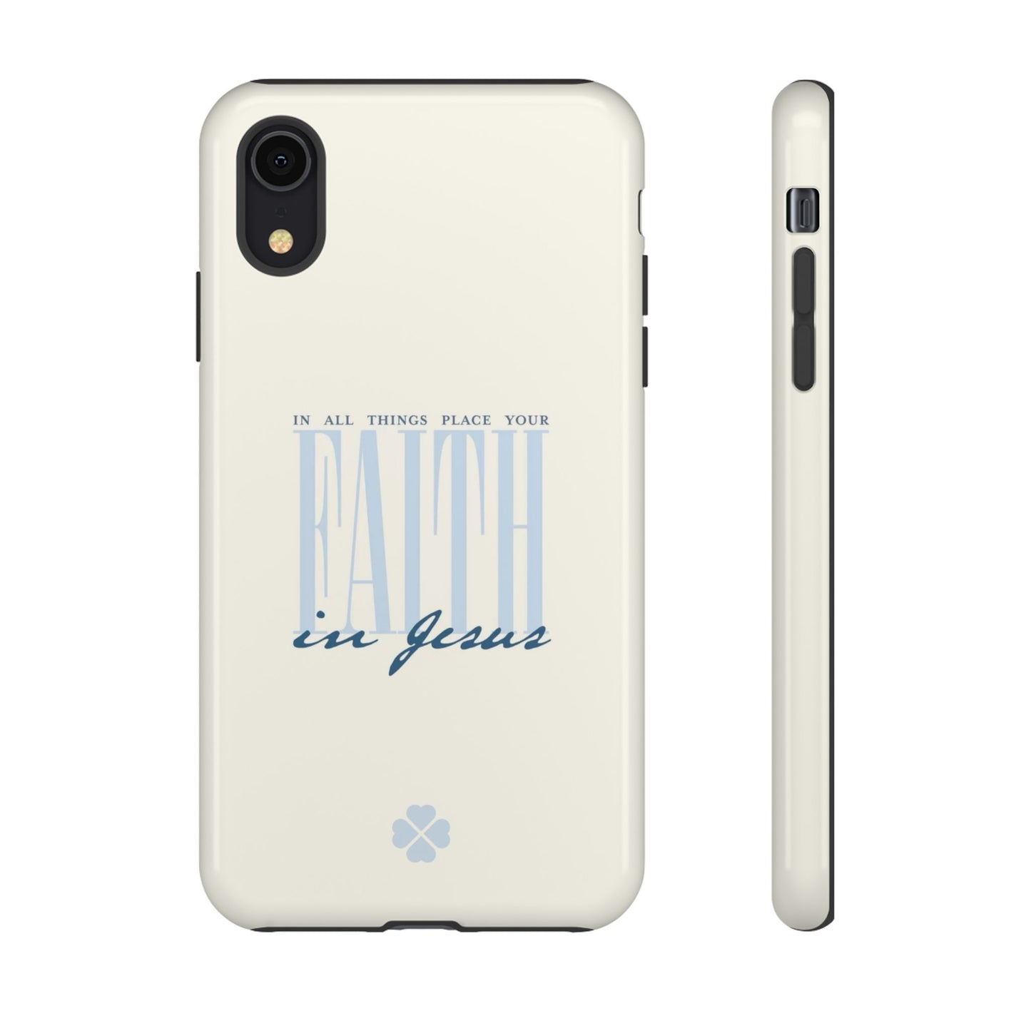 Faith Phone Case