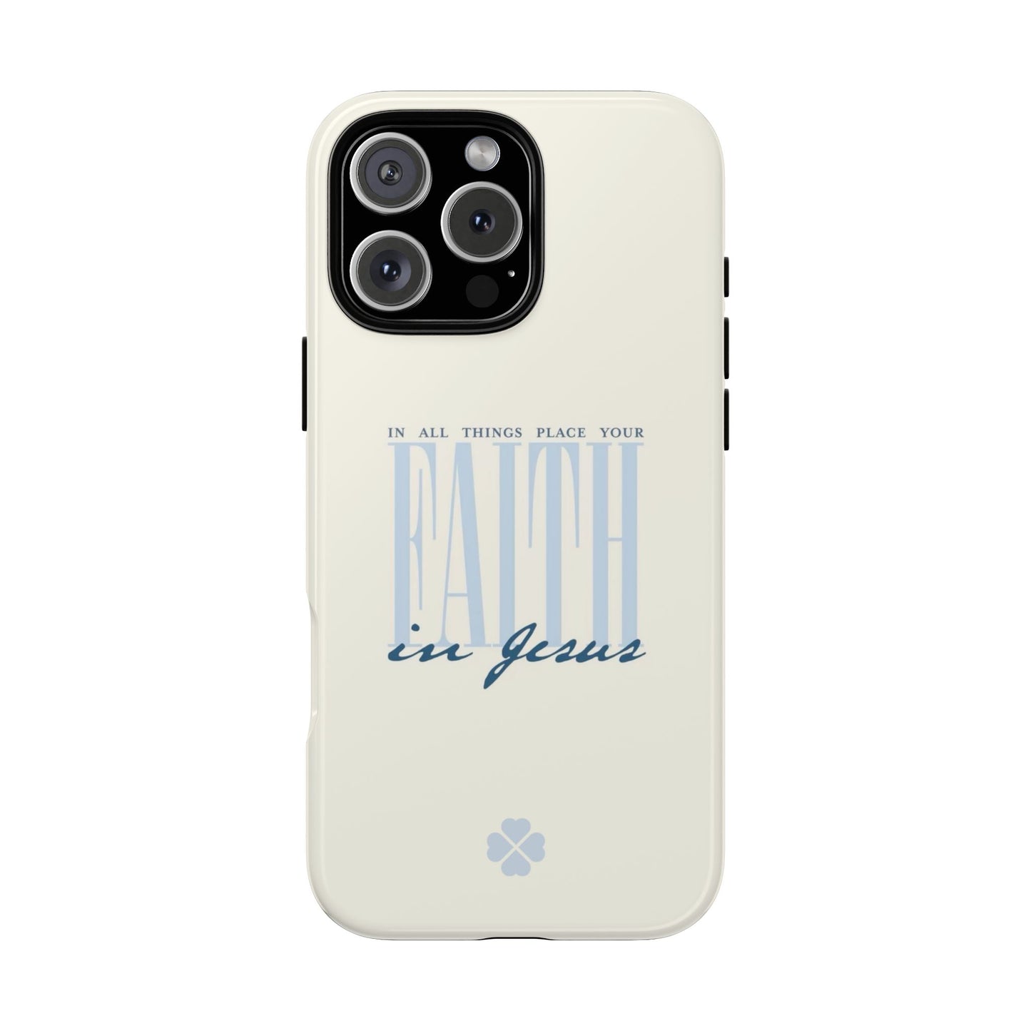 Faith Phone Case