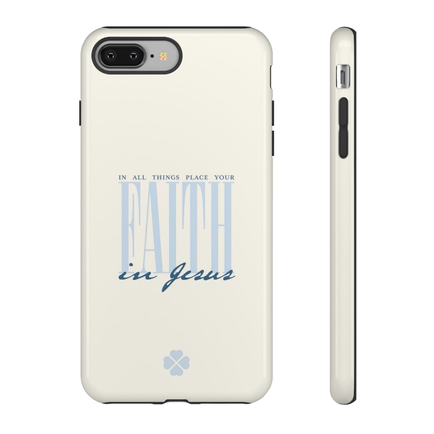 Faith Phone Case
