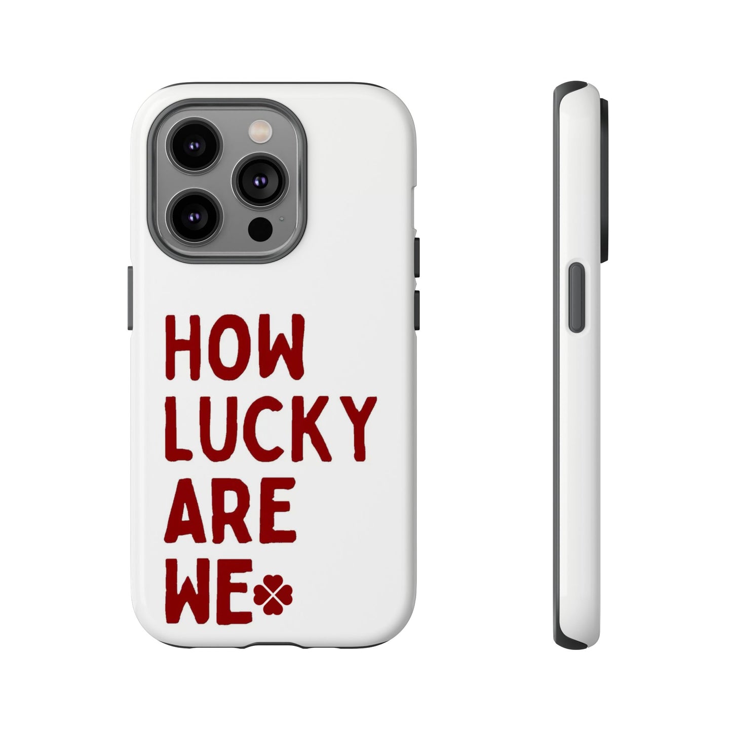 Lucky Lyrics Phone Case